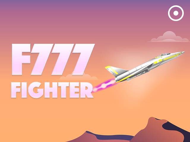 bet bom F777 Fighter